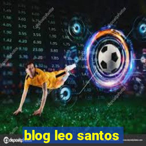 blog leo santos